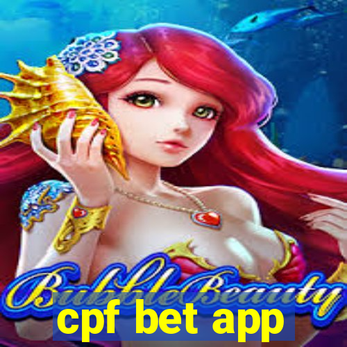 cpf bet app